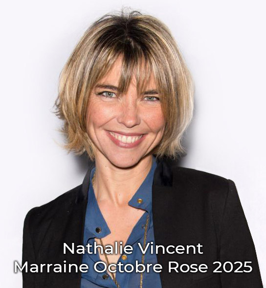 Nathalie Vincent - Marraine Octobre Rose 2025